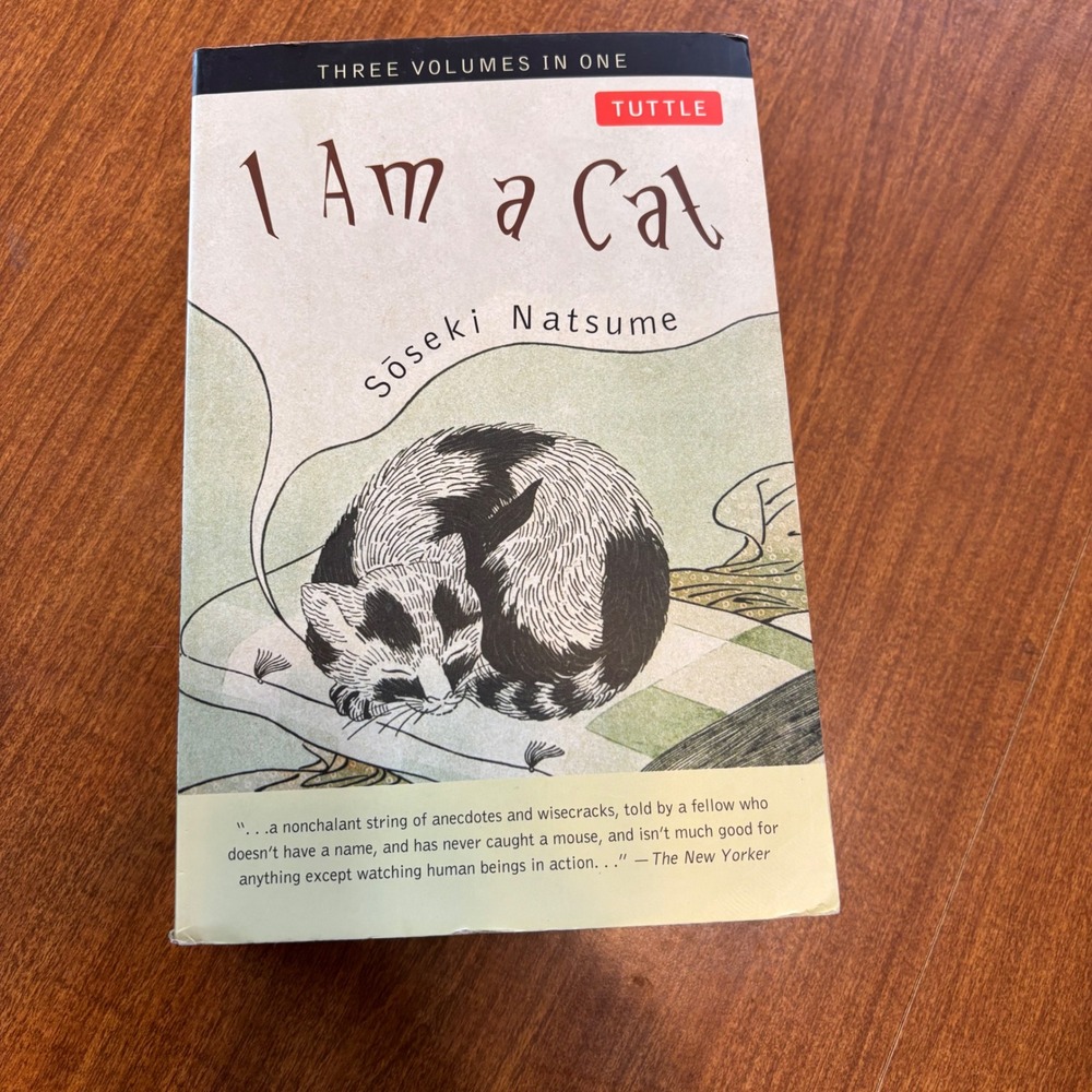 I‎ Am a Cat Soseki Natsume Tuttle Publishing Japanese Literature 3 Volumes in 1